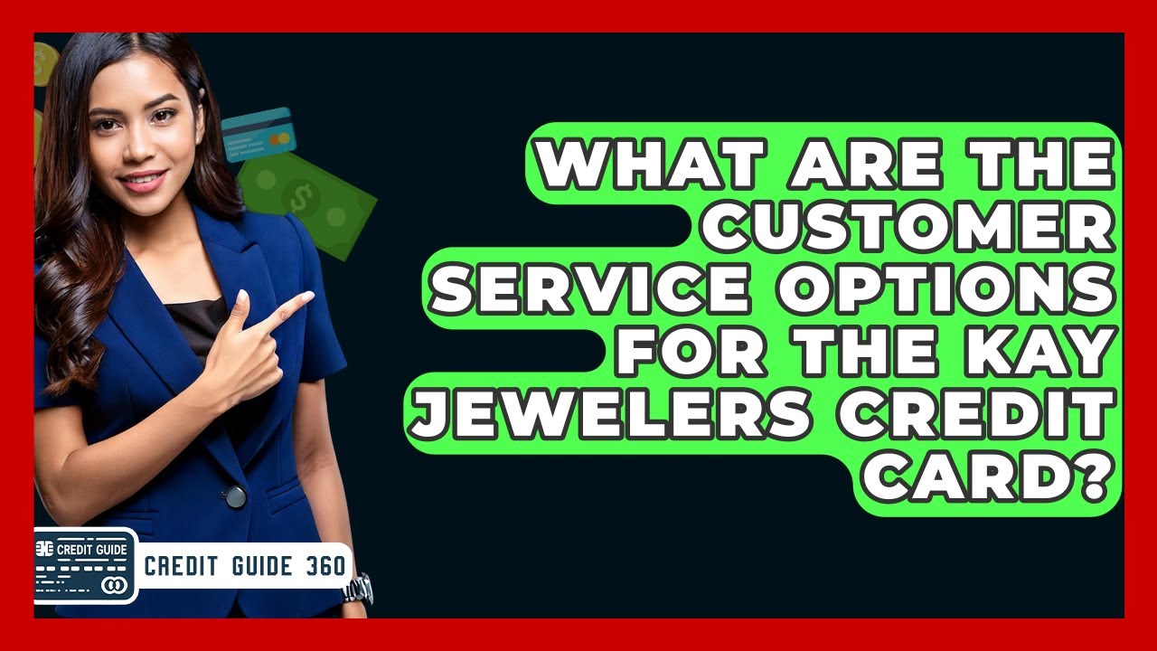 KAY Jewelers customer service